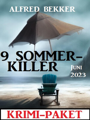 cover image of 9 Sommerkiller Juni 2023